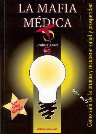 La mafia médica