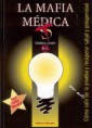 La mafia médica